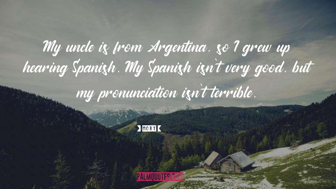 Plateaued Pronunciation quotes by Moby