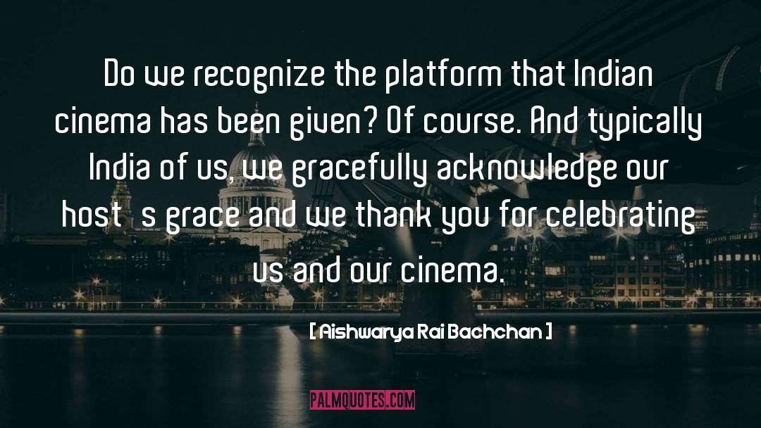 Platform quotes by Aishwarya Rai Bachchan
