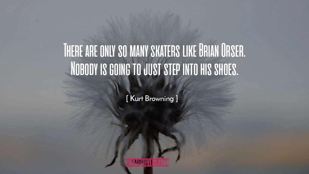 Platform Shoes quotes by Kurt Browning