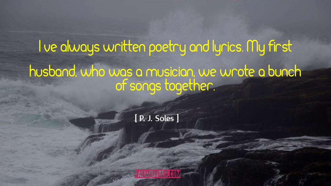 Platito Lyrics quotes by P. J. Soles