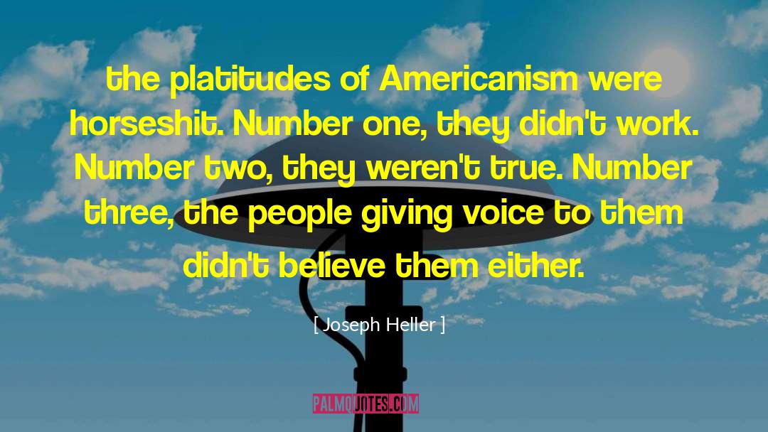 Platitudes quotes by Joseph Heller