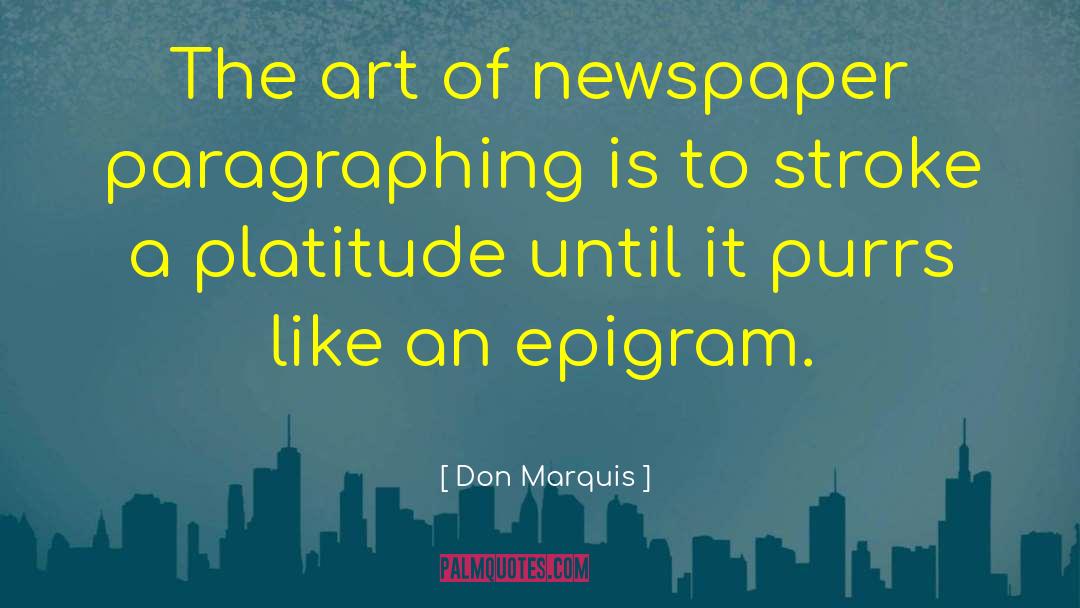 Platitudes quotes by Don Marquis