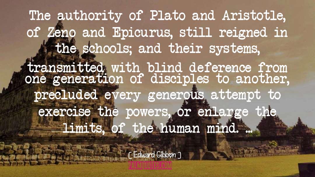 Plato And Aristotle quotes by Edward Gibbon