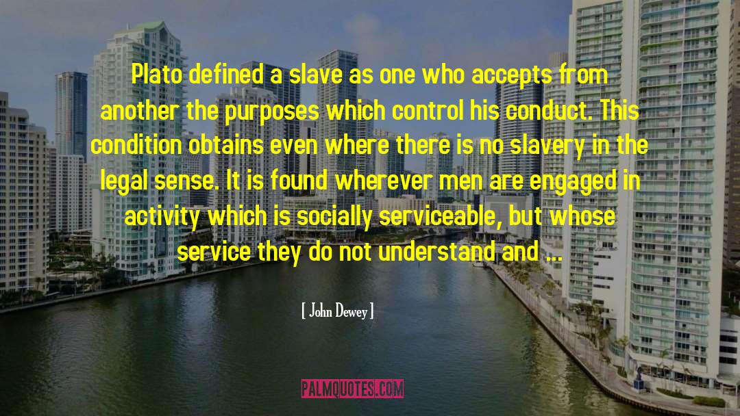 Plato quotes by John Dewey