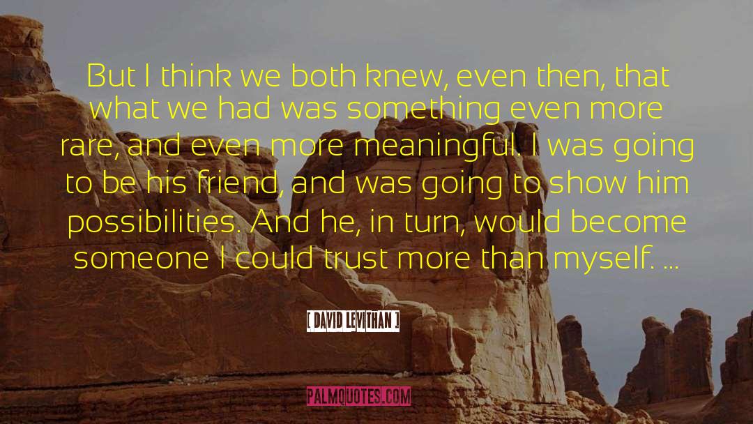 Platonic Love quotes by David Levithan