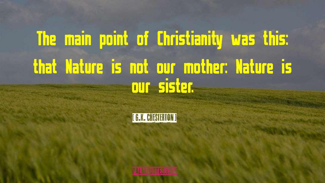 Platonic Point Sister quotes by G.K. Chesterton