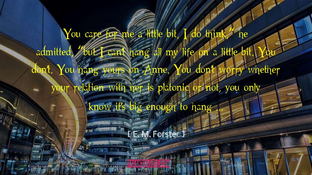 Platonic quotes by E. M. Forster