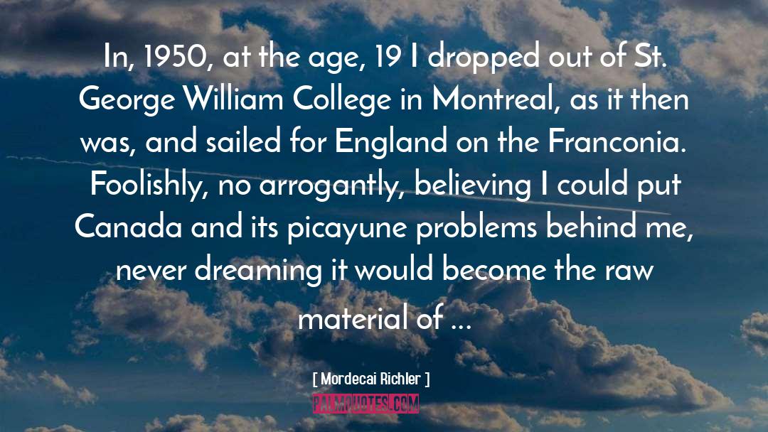 Platrier Montreal Vieille quotes by Mordecai Richler