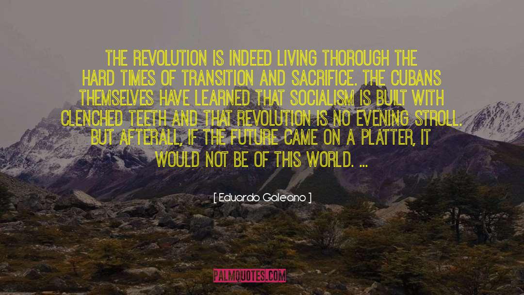 Platter quotes by Eduardo Galeano