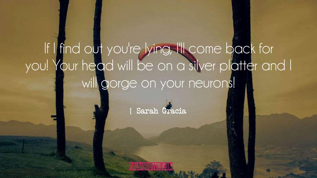 Platter quotes by Sarah Gracia