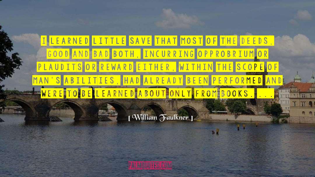 Plaudits quotes by William Faulkner