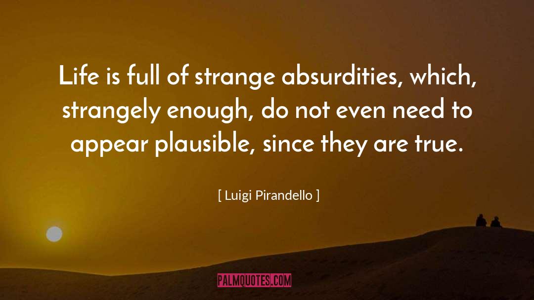 Plausible quotes by Luigi Pirandello