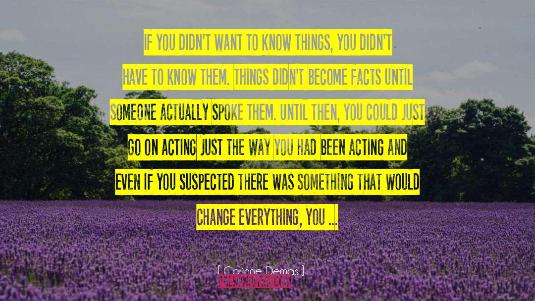 Play Acting quotes by Corinne Demas