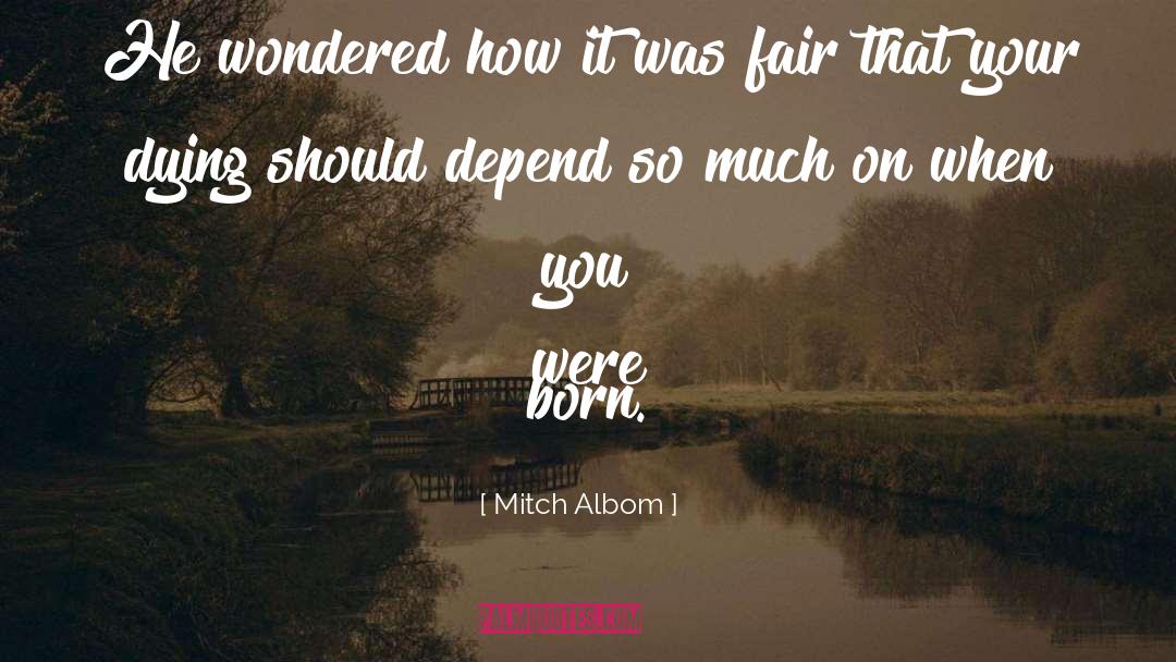 Play Fair quotes by Mitch Albom