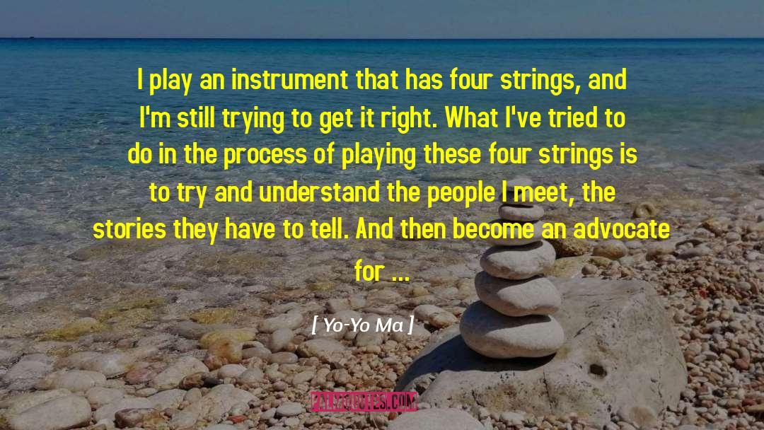 Play It Hard quotes by Yo-Yo Ma