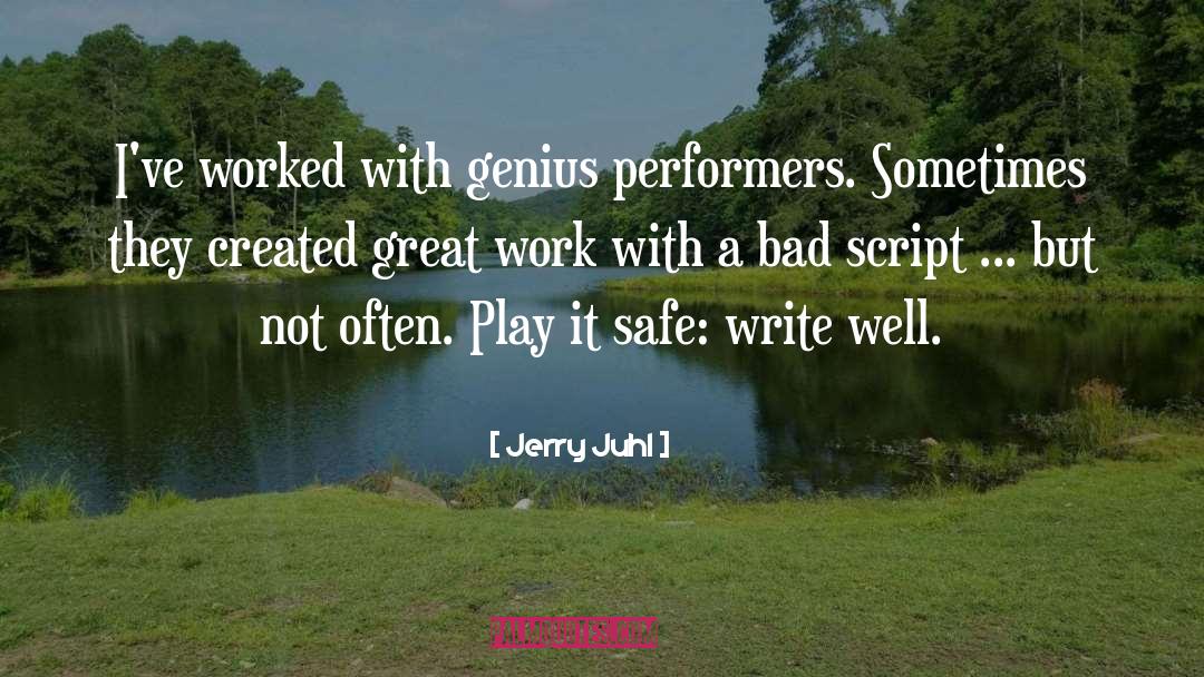 Play It Safe quotes by Jerry Juhl