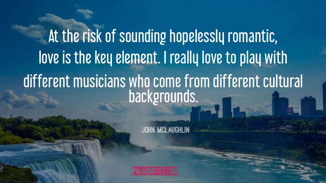 Play Nice quotes by John McLaughlin