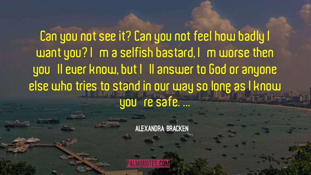 Play Safe quotes by Alexandra Bracken