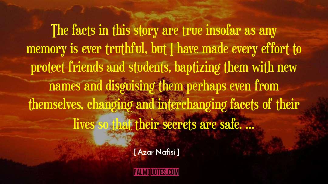 Play Safe quotes by Azar Nafisi