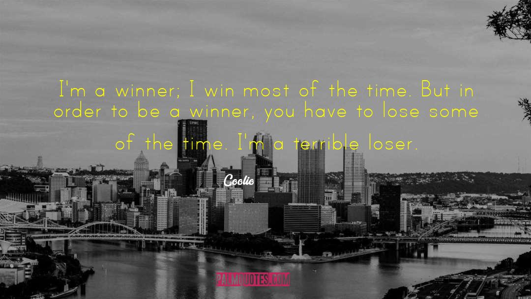 Play To Win Winner quotes by Coolio
