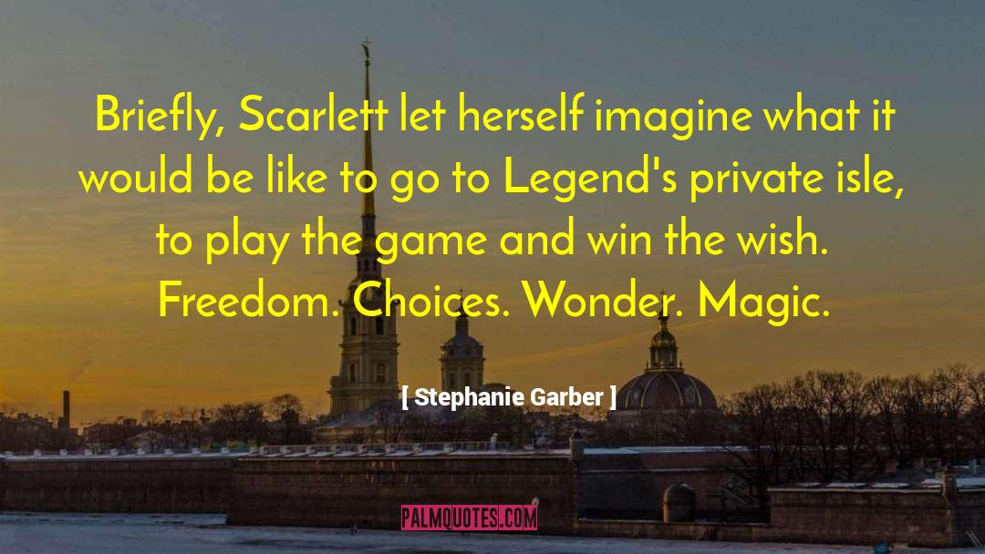 Play To Win Winner quotes by Stephanie Garber