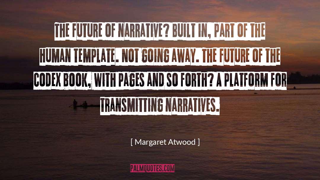Playbill Template quotes by Margaret Atwood