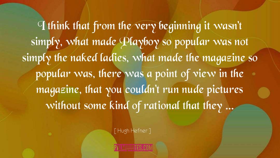 Playboy quotes by Hugh Hefner