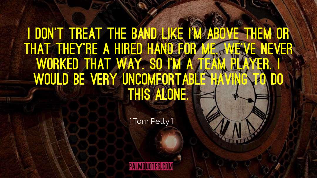 Player Piano quotes by Tom Petty