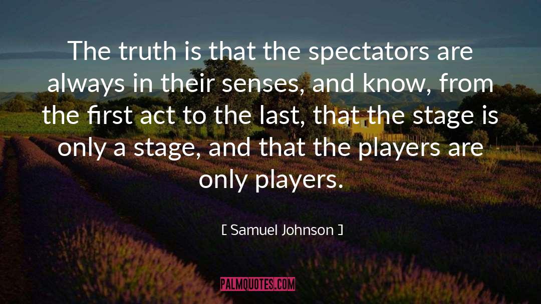 Player quotes by Samuel Johnson