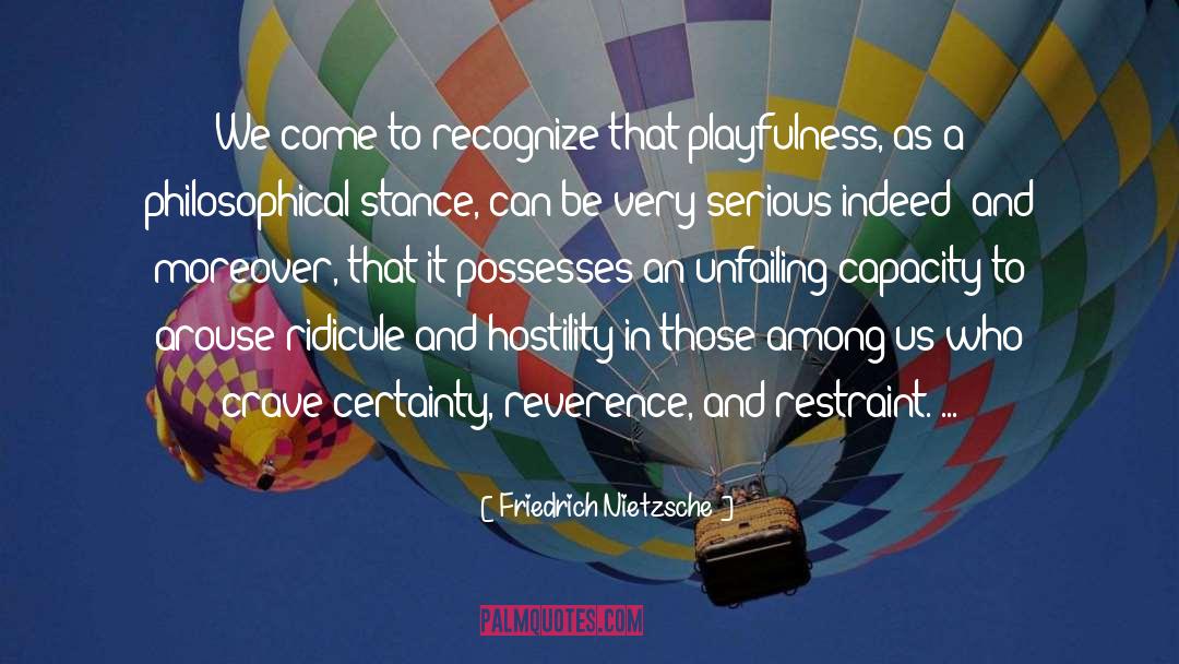 Playfulness quotes by Friedrich Nietzsche