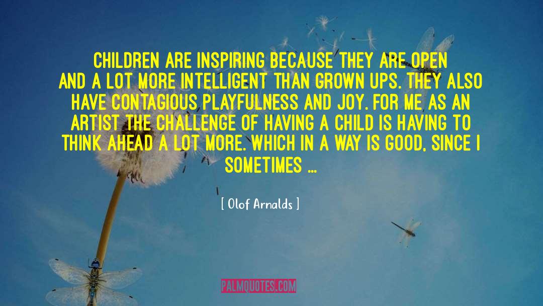 Playfulness quotes by Olof Arnalds