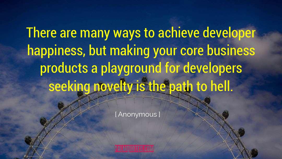 Playground quotes by Anonymous
