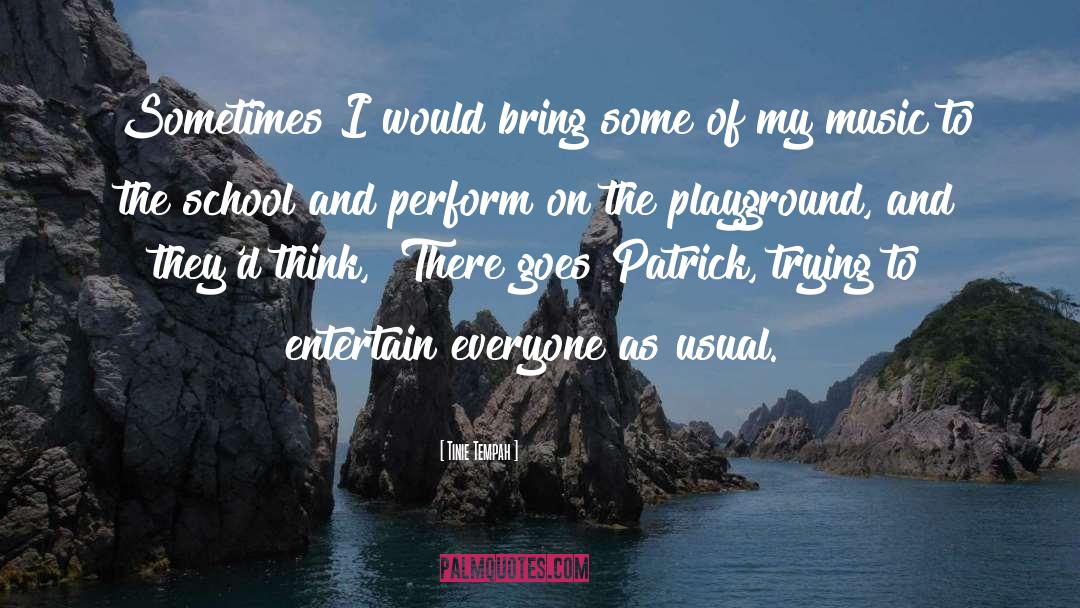 Playground quotes by Tinie Tempah