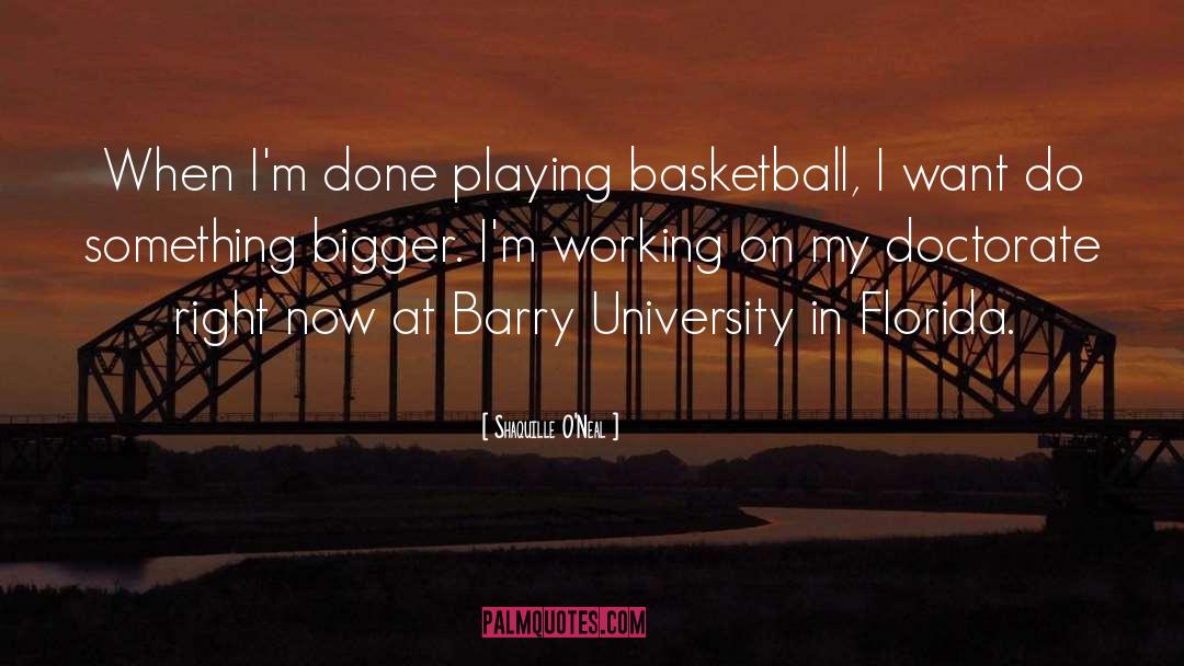 Playing Basketball quotes by Shaquille O'Neal