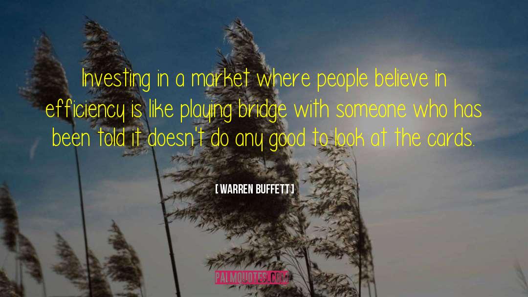 Playing Bridge quotes by Warren Buffett