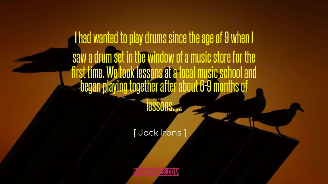 Playing Drums quotes by Jack Irons