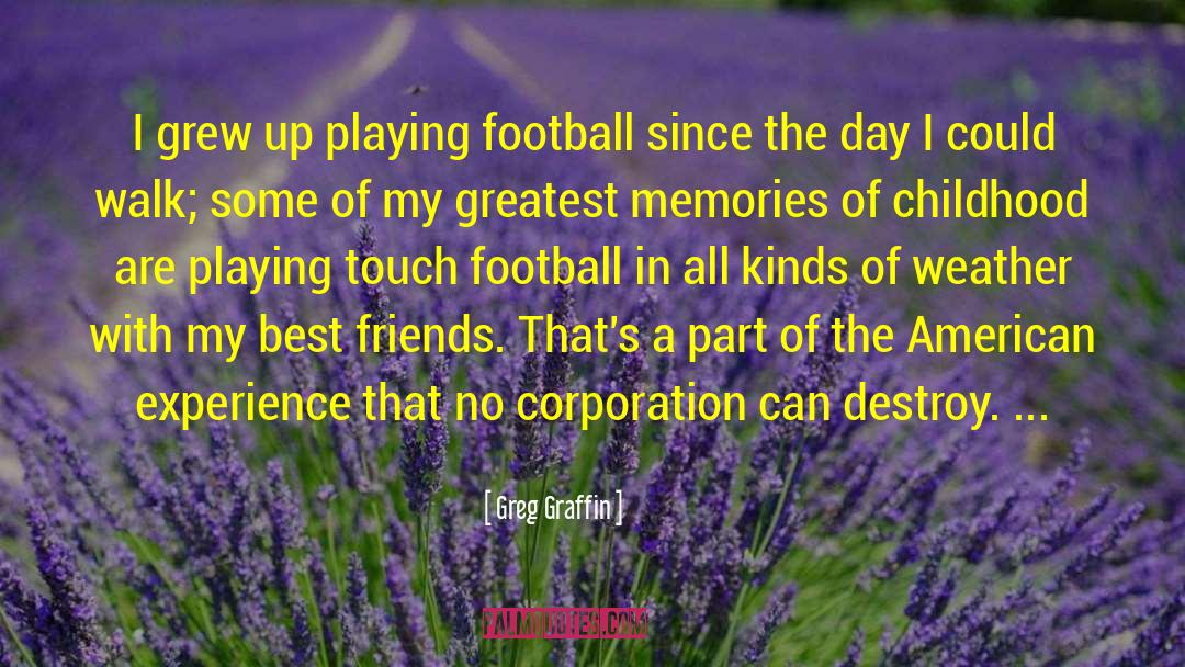 Playing Football quotes by Greg Graffin
