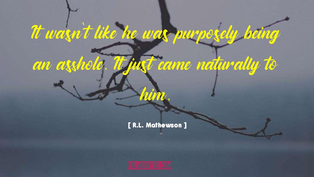 Playing For Keeps quotes by R.L. Mathewson