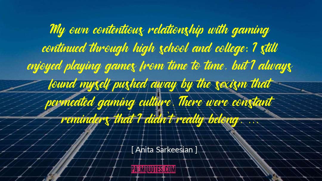 Playing Games quotes by Anita Sarkeesian