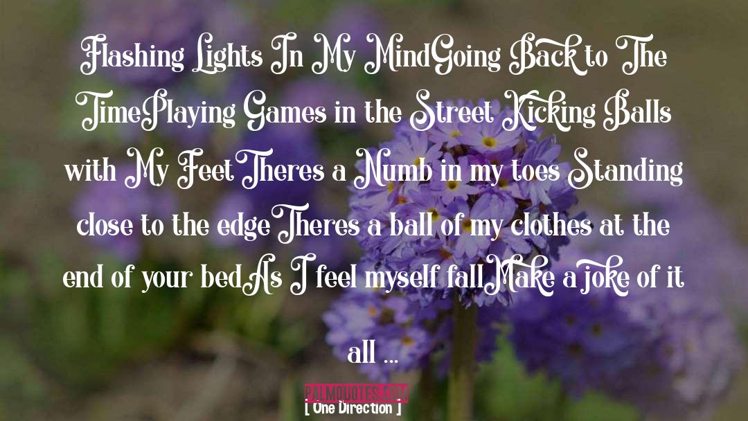 Playing Games quotes by One Direction