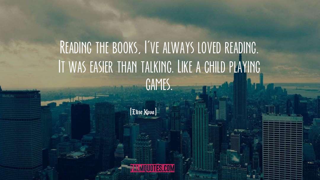 Playing Games quotes by Elise Kova