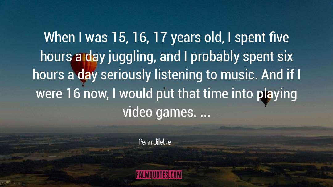 Playing Games Quotes quotes by Penn Jillette