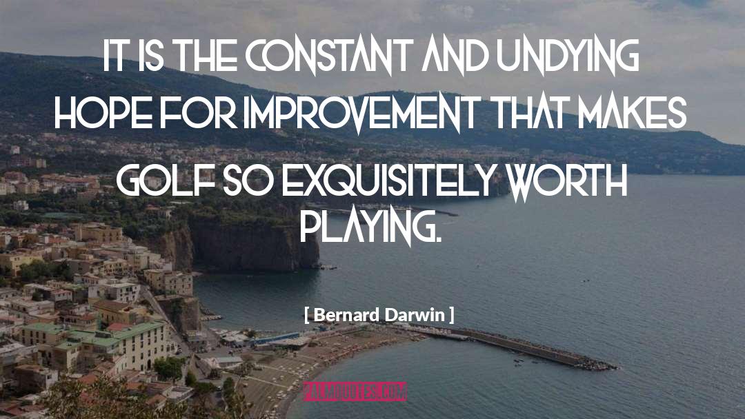 Playing Golf quotes by Bernard Darwin