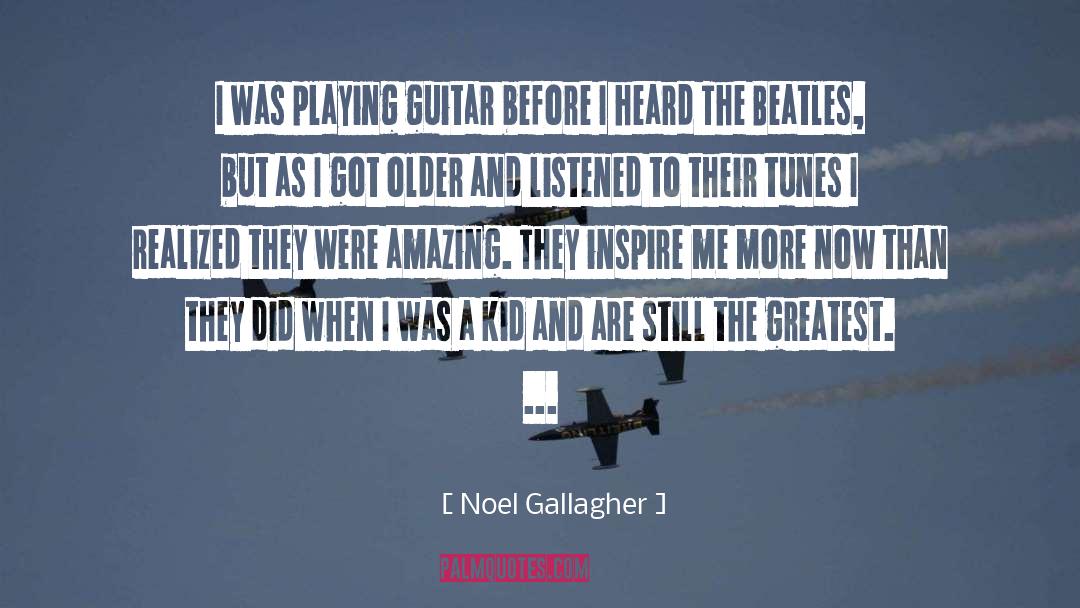Playing Guitar quotes by Noel Gallagher