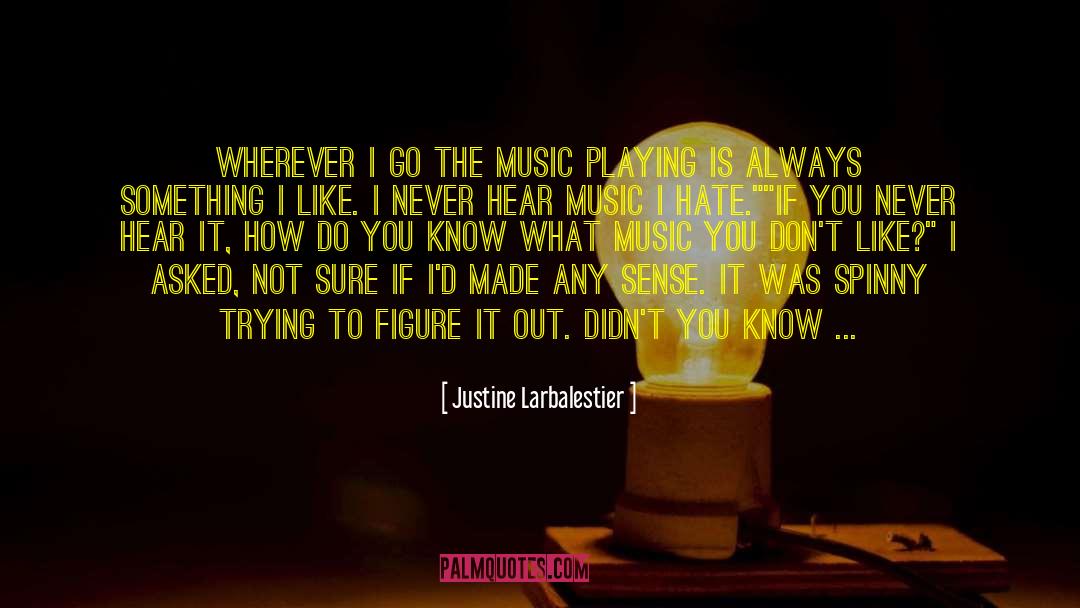 Playing It Safe quotes by Justine Larbalestier