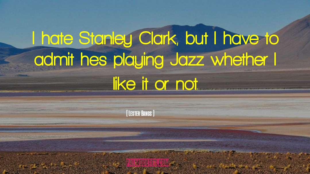 Playing Jazz quotes by Lester Bangs