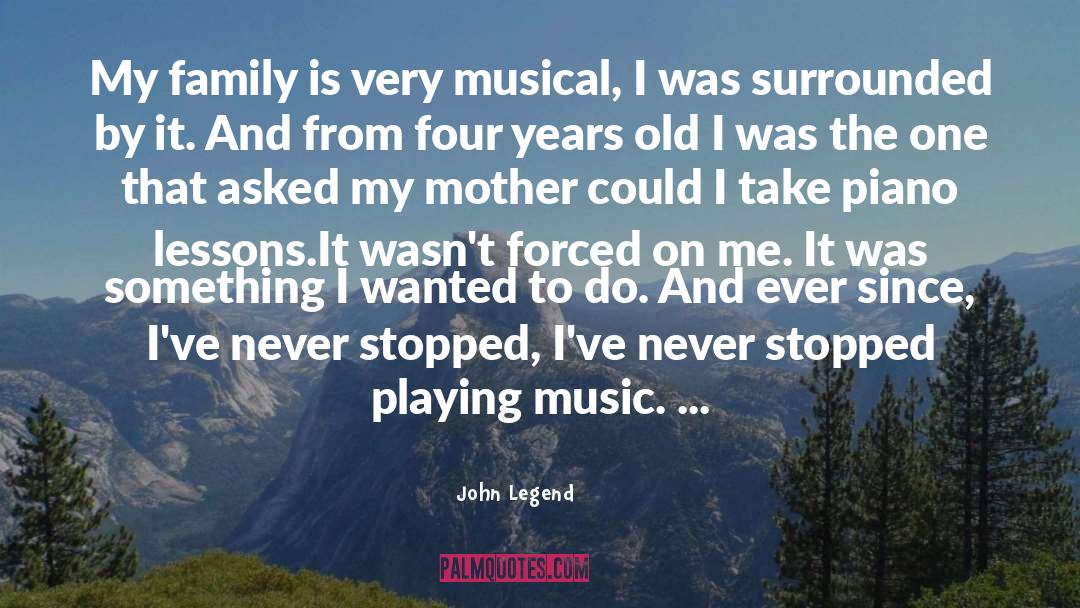 Playing Music quotes by John Legend