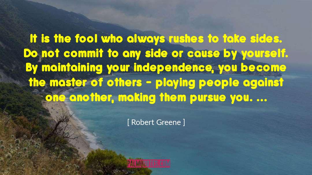 Playing Roles quotes by Robert Greene