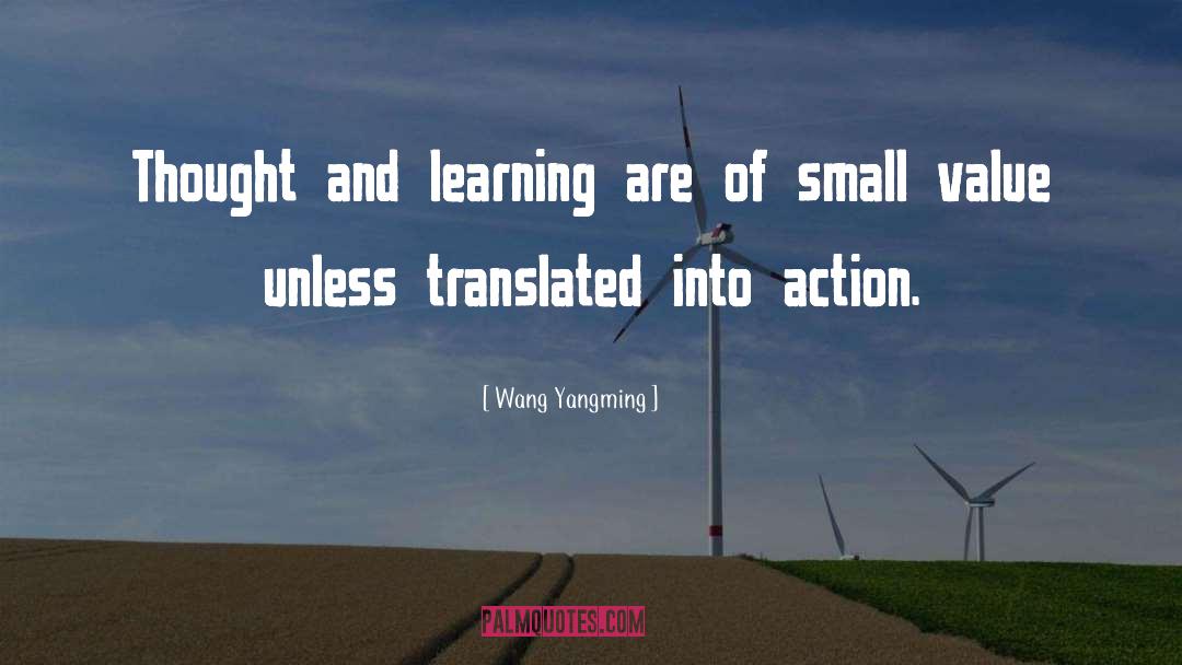 Playing Small quotes by Wang Yangming