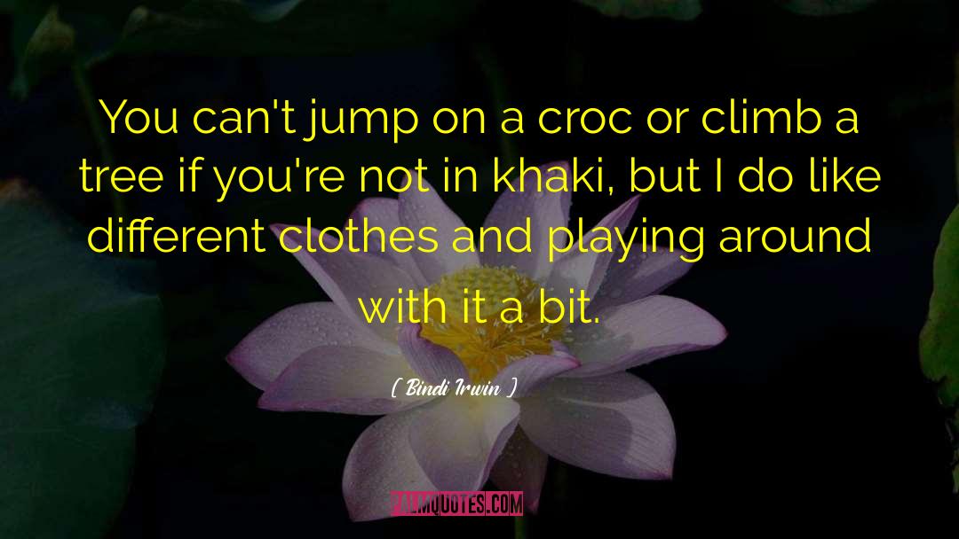 Playing Soccer quotes by Bindi Irwin